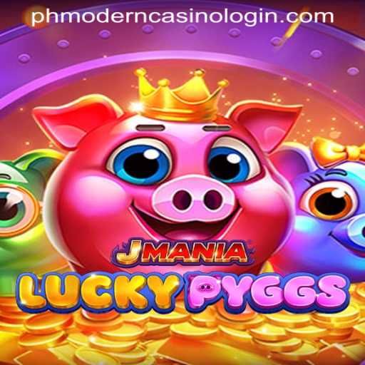 Explore the Exciting World of JManiaLuckyPyggs and PHMODERN CASINO LOGIN